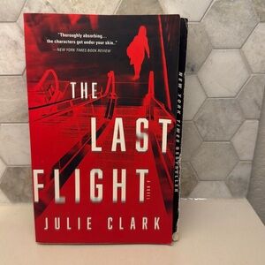The Last Flight by Julie Clark (paperback)